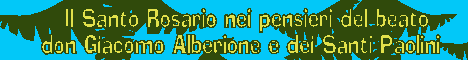 IL SANTO ROSARIO NEI PENSIERI DEL B. DON G.ALBERIONE  
