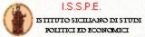 I.S.S.P.E. - Istituto siciliano di studi politici ed economici.- Via Messina,3 - 90141 PALERMO. 
